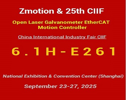 2025 CIIF & Zmotion [6.1H-E261] | Open Laser G...